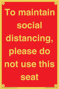 To maintain social distancing, please do not use this seat